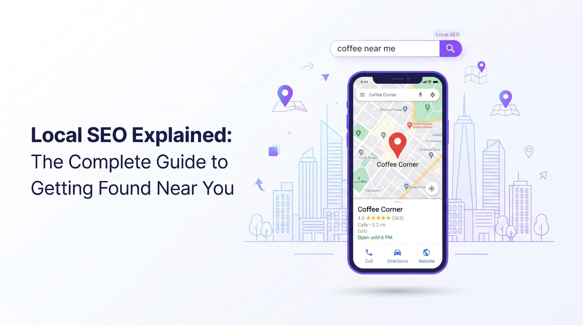 Local SEO Explained: Getting Found Near You Illustration of a smartphone showing a local search result with a map pin, business listing, and star reviews, representing local SEO and Google Maps visibility